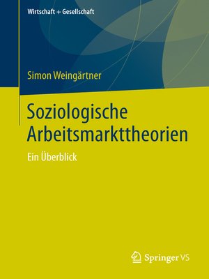 cover image of Soziologische Arbeitsmarkttheorien